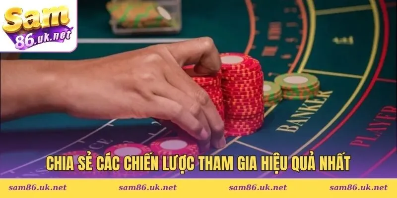 Chia sẻ các chiến lược tham gia hiệu quả nhất 